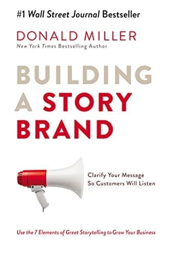 Building a StoryBrand by Donald Miller book cover